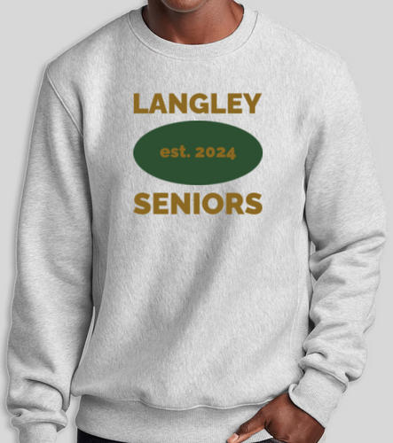 LANGLEY HIGH SENIORS 2024 CREWNECK SWEATSHIRT